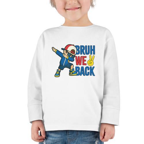 Bruh We Back To School Dabbing First Day Of School Graphic Toddler Long Sleeve Tee - Savourry