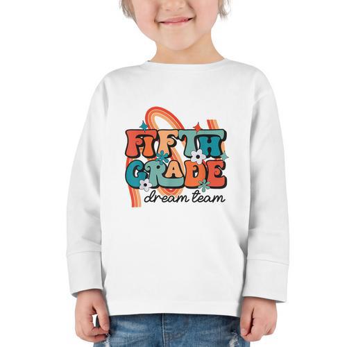 Fifth Grade Dream Team 1st Day Of 5th Grade Back To School Graphic Toddler Long Sleeve Tee - Savourry