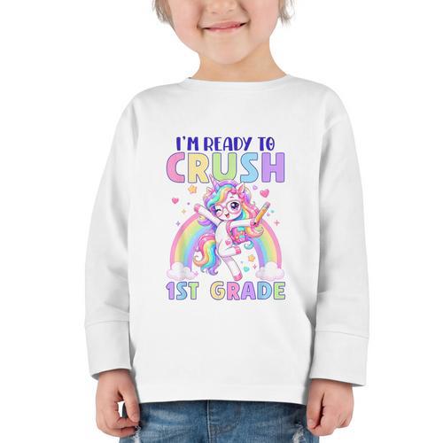 I'm Ready To Crush 1st Grade Unicorn Girls Back To School Graphic Toddler Long Sleeve Tee - Savourry