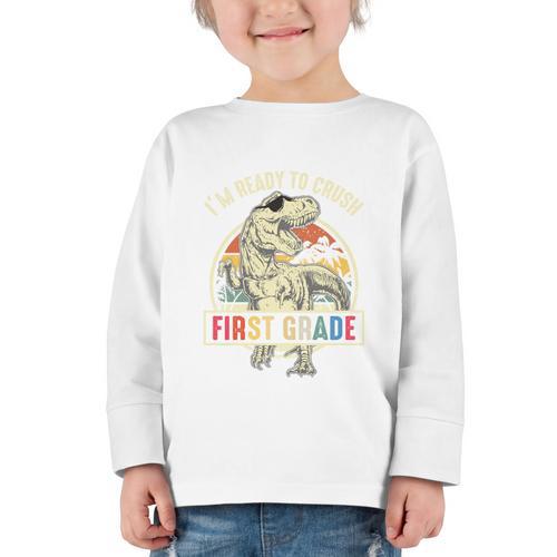 I'm Ready To Crush First Grade Dinosaur T Rex Back To School Performance Graphic Toddler Long Sleeve Tee - Savourry
