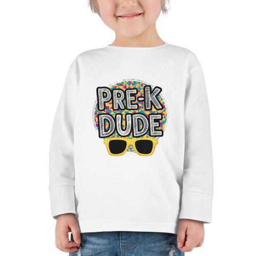 Kids Pre-K Dude Shirt Back To School PreK Boy Girl Graphic Toddler Long Sleeve Tee - Savourry