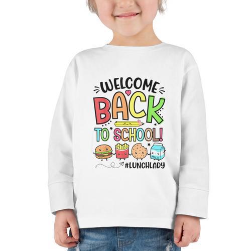 Lunch Lady Welcome Back To School First Day Of School Graphic Toddler Long Sleeve Tee - Savourry