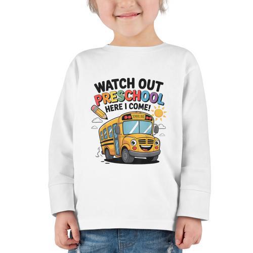 Watch Out Preschool Here I Come Preschool Back To School Graphic Toddler Long Sleeve Tee - Savourry