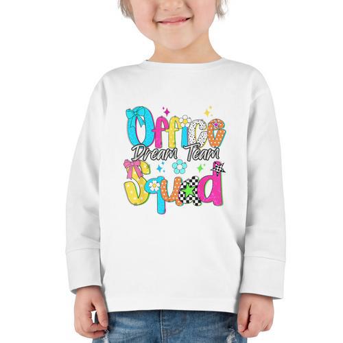 Women Office Squad Dream Team Back To School Front Office Graphic Toddler Long Sleeve Tee - Savourry