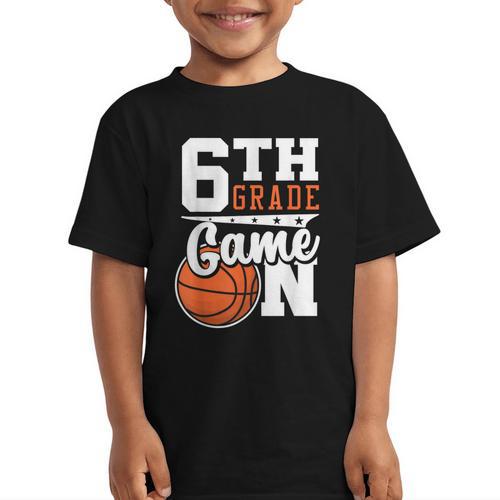 6th Grade Game On Back To School Basketball Boy Sixth Grade Graphic Kid T-Shirt - Savourry