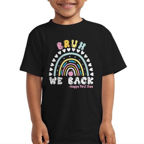 Bruh We Back Happy First Day Of School Back To School Kids Graphic Kid T-Shirt - Savourry
