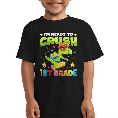 I'm Ready To Crush 1st Grade Dinosaurs Back To School Kids Graphic Kid T-Shirt - Savourry