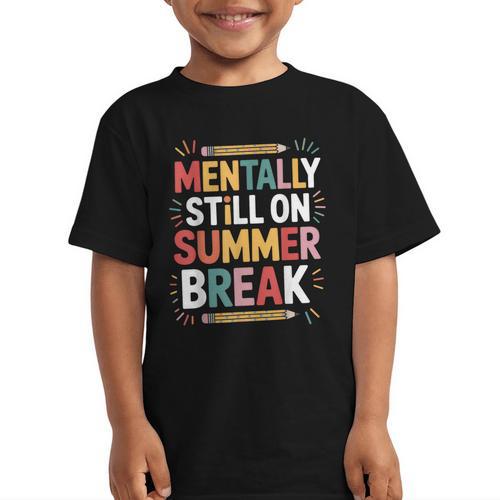 Mentally Still On Summer Break Back To School Graphic Kid T-Shirt - Savourry