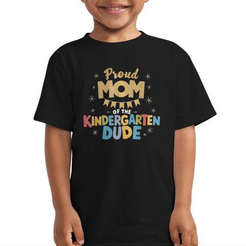 Proud Mom Of The Kindergarten Dude Back To School Graphic Kid T-Shirt - Savourry