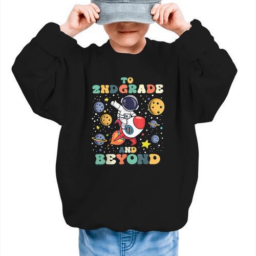 To 2nd Grade And Beyond Second Astronaut Back To School Graphic Kid Sweatshirt - Savourry