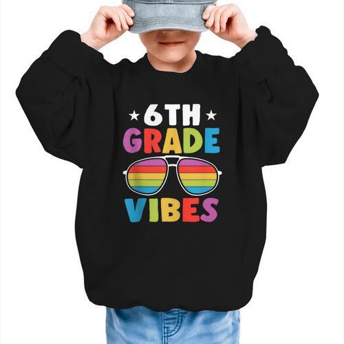 6th Grade Back To School Sunglasses Vibes Retro First Day Graphic Kid Sweatshirt - Savourry