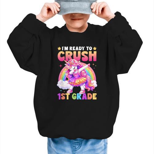 Back To School Unicorn Girls I'm Ready To Crush 1st Grade Graphic Kid Sweatshirt - Savourry
