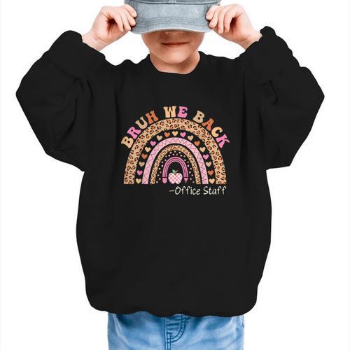 Bruh We Back To School Office Support Staff Leopard Rainbow Graphic Kid Sweatshirt - Savourry