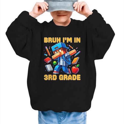 Bruh I'm In 3rd Grade Dabbing Boys Kids Gamer Back To School Graphic Kid Sweatshirt - Savourry