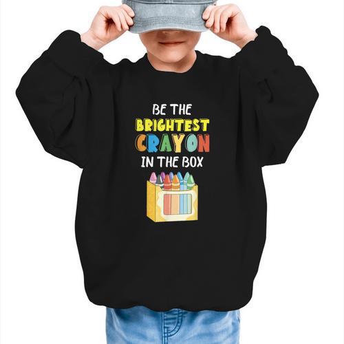 Crayon Be The Brightest Students Crayons Back To School Graphic Kid Sweatshirt - Savourry