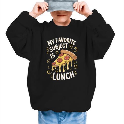 My Favorite Subject Is Lunch Pizza Back To School Graphic Kid Sweatshirt - Savourry