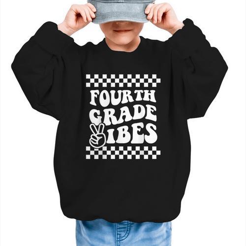 First Day Of Fourth Grade Vibes Girls Back To School Boys Graphic Kid Sweatshirt - Savourry