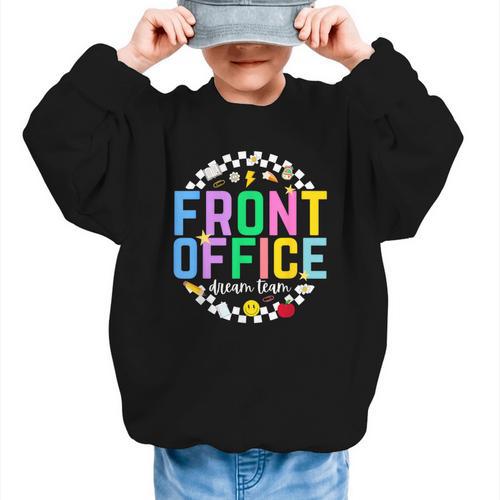 Front Office Squad Back To School Happy First Day Of School Graphic Kid Sweatshirt - Savourry