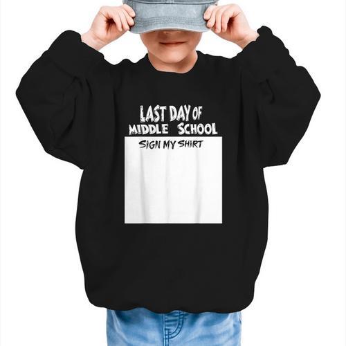 Fun Last Day Of School Sign My Shirt Back To School Cool Graphic Kid Sweatshirt - Savourry