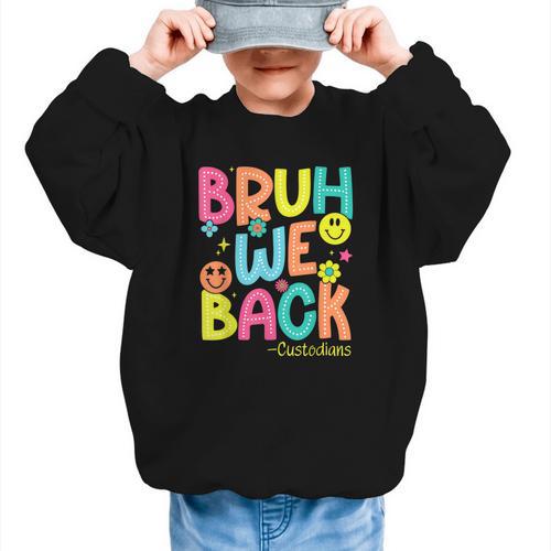 Groovy Custodian Bruh We Back To School Janitor Retro Graphic Kid Sweatshirt - Savourry