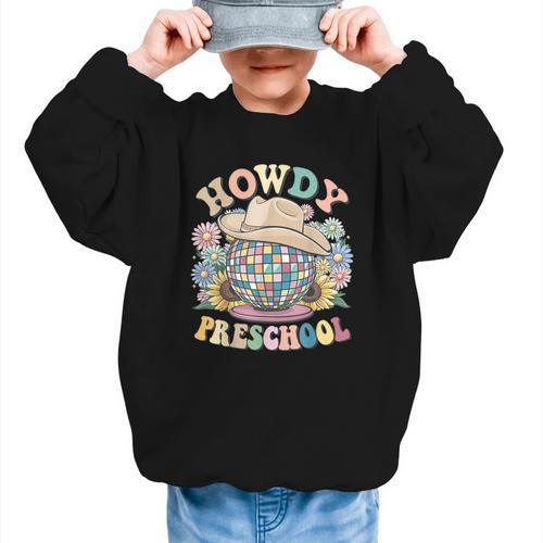 Howdy Preschool Cowgirl Country Western Pre-K Back To School Graphic Kid Sweatshirt - Savourry