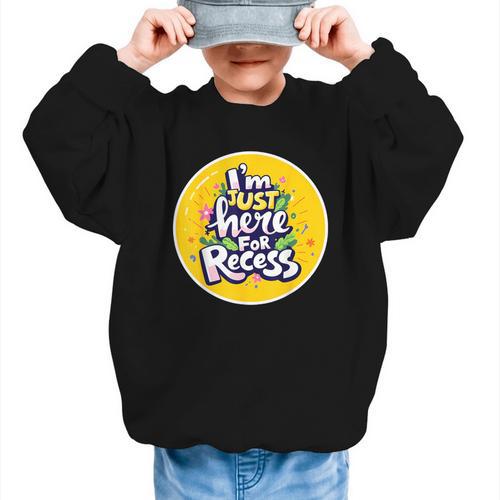 I'm Just Here For Recess Back To School Girl First Day Graphic Kid Sweatshirt - Savourry