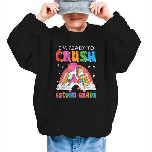 I'm Ready To Crush Second Grade Unicorn Back To School Girls Graphic Kid Sweatshirt - Savourry