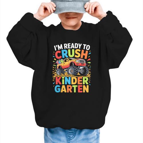 Kids I'm Ready To Crush Kindergarten Shirt Back To School Boy Graphic Kid Sweatshirt - Savourry