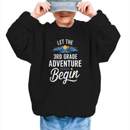Let The 3rd Grade Adventure Begin Back To School Fun Graphic Kid Sweatshirt - Savourry