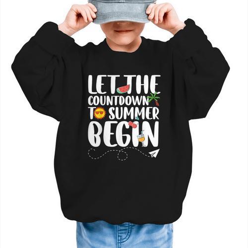 Let The Countdown To Summer Begin Back To School Graphic Kid Sweatshirt - Savourry