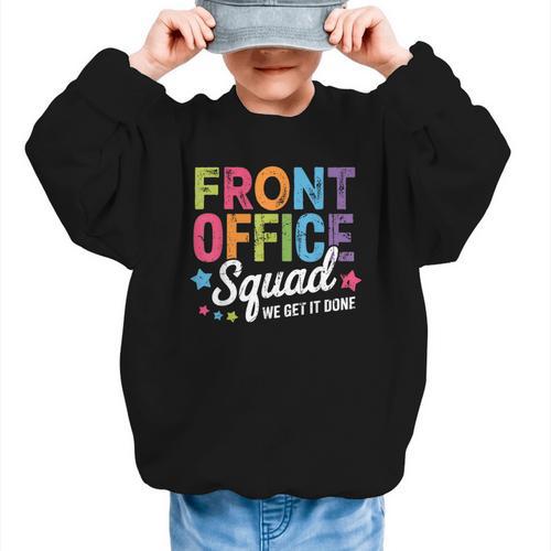 Office Squad We Get It Done Back To School Happy First Day Graphic Kid Sweatshirt - Savourry