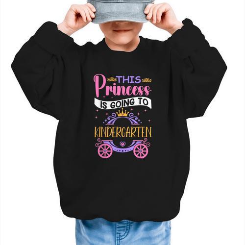 This Princess Is Going To Kindergarten Back To School Girl Graphic Kid Sweatshirt - Savourry