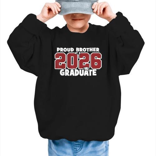 Proud Brother Of 2026 Graduate Matching Back To School M Graphic Kid Sweatshirt - Savourry