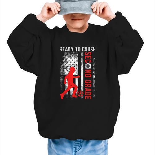 Ready To Crush Second Grade Soccer USA Flag Back To School Graphic Kid Sweatshirt - Savourry