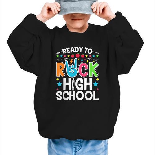Ready To Rock High School First Day Back To School Graphic Kid Sweatshirt - Savourry