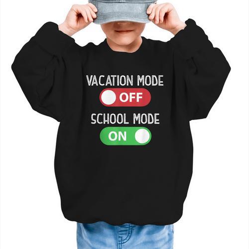 Vacation Mode Off School Mode On Back To School Switch Graphic Kid Sweatshirt - Savourry