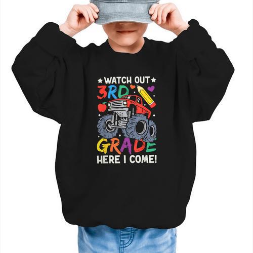 Watch Out 3rd Grade Here I Come Monster Truck Back To School Graphic Kid Sweatshirt - Savourry