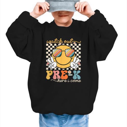 Watch Out Pre-K Grade Here I Come Back To School Pre-K Smile Graphic Kid Sweatshirt - Savourry