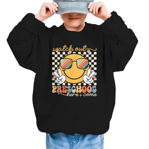 Watch Out Preschool Grade Here I Come Back To School Graphic Kid Sweatshirt - Savourry