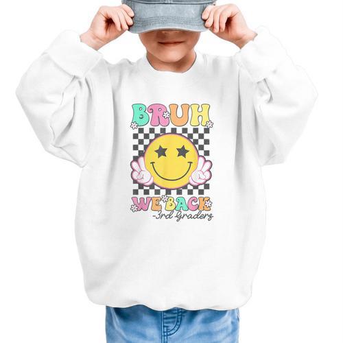 Bruh We Back 3rd Grade Girl Cute Back To School Third Grade Graphic Kid Sweatshirt - Savourry