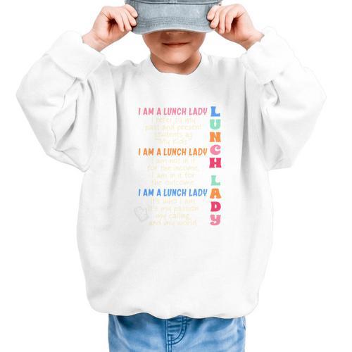 I'm A Lunch Lady Back To School Cafeteria Worker Squad Graphic Kid Sweatshirt - Savourry