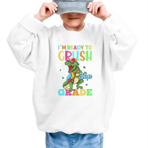 I'm Ready To Crush 3rd Grade Dinosaur Back To School Graphic Kid Sweatshirt - Savourry