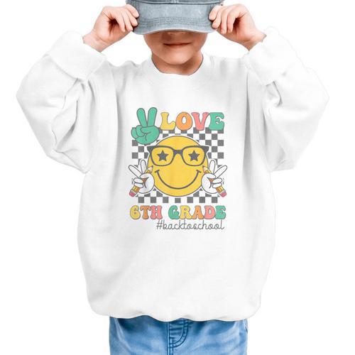 Peace Love 6th Grade Cute Smile Face Back To School Girls Graphic Kid Sweatshirt - Savourry