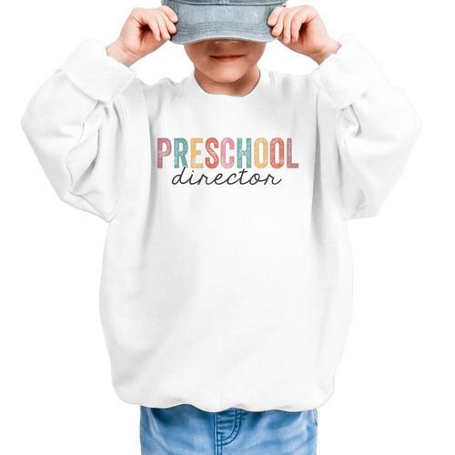 Preschool Director Back To School Daycare Director Graphic Kid Sweatshirt - Savourry