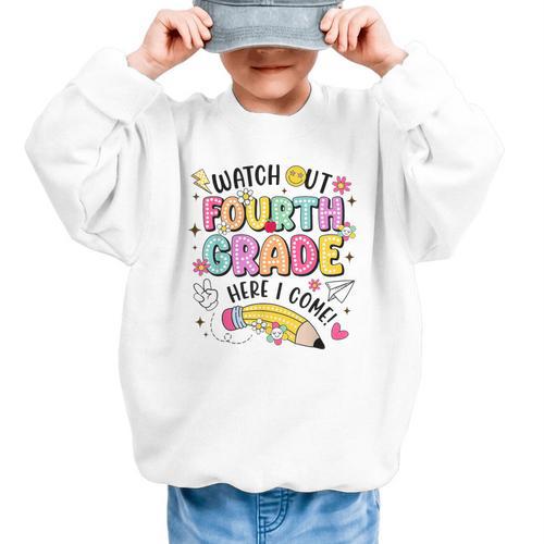 Watch Out Fourth Grade Here I Come Shirt Kids Back To School Graphic Kid Sweatshirt - Savourry