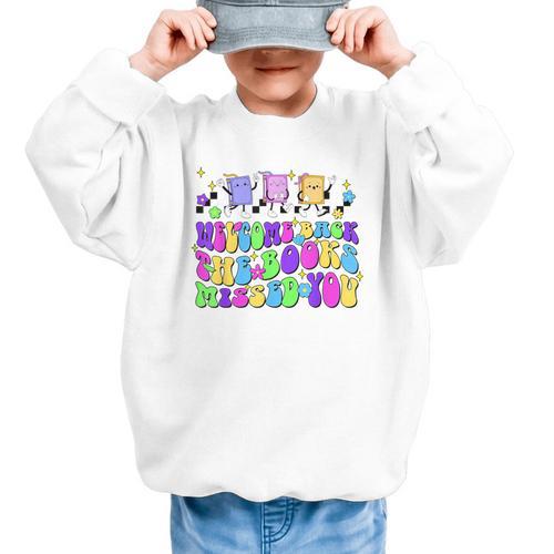 Welcome Back The Books Missed You Back To School Graphic Kid Sweatshirt - Savourry