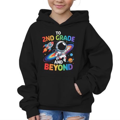 2nd Grade And Beyond Second Grade Astronaut Back To School Graphic Kid Hoodie - Savourry