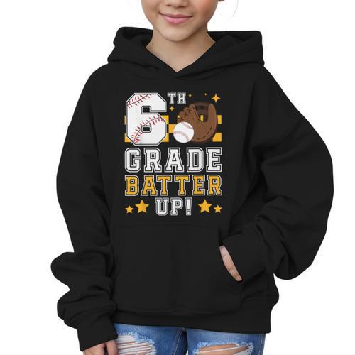 6th Grade Batter Up Baseball First Day Back To School Graphic Kid Hoodie - Savourry
