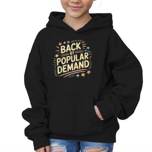 Back By Popular Demand Back To School Graphic Kid Hoodie - Savourry