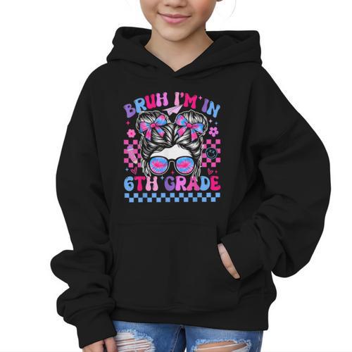 Back To School Bruh Im In 6th Grade Girls Bun Tie Dye Graphic Kid Hoodie - Savourry